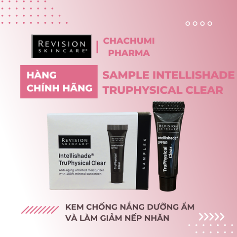[Tuýp 4g] Kem Chống Nắng Revision Skincare Intellishade Truphysical Clear Kết Hợp Dưỡng Ẩm Và Làm Giảm Nếp Nhăn