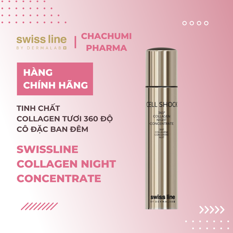 Swissline Cell Shock 360° Collagen Night Concentrate  Tinh Chất "Collagen Tươi 360 độ" Cô Đặc Ban Đêm 30ml