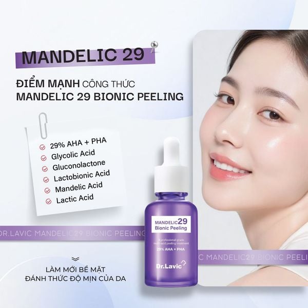  Peel Da Nhẹ Nhàng Cho Làn Da Căng Bóng, Mịn Màng Dr.Lavic Mandelec 29 Bionic Peeling 30ml DR985 