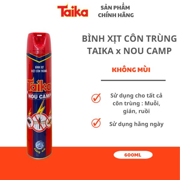  BÌNH XỊT CÔN TRÙNG MUỖI, GIÁN, RUỒI TAIKA x NOU CAMP KHÔNG MÙI 600ML 
