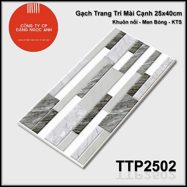  25x40 TTP2502 Gạch Men Trang Trí th/1m 