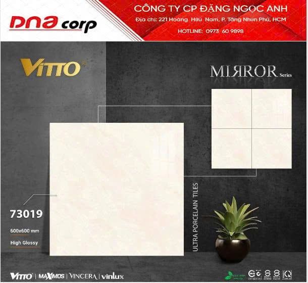  60*60 73019 gạch lát nền đá bóng kính Vitto (4v/th/1.44met) 