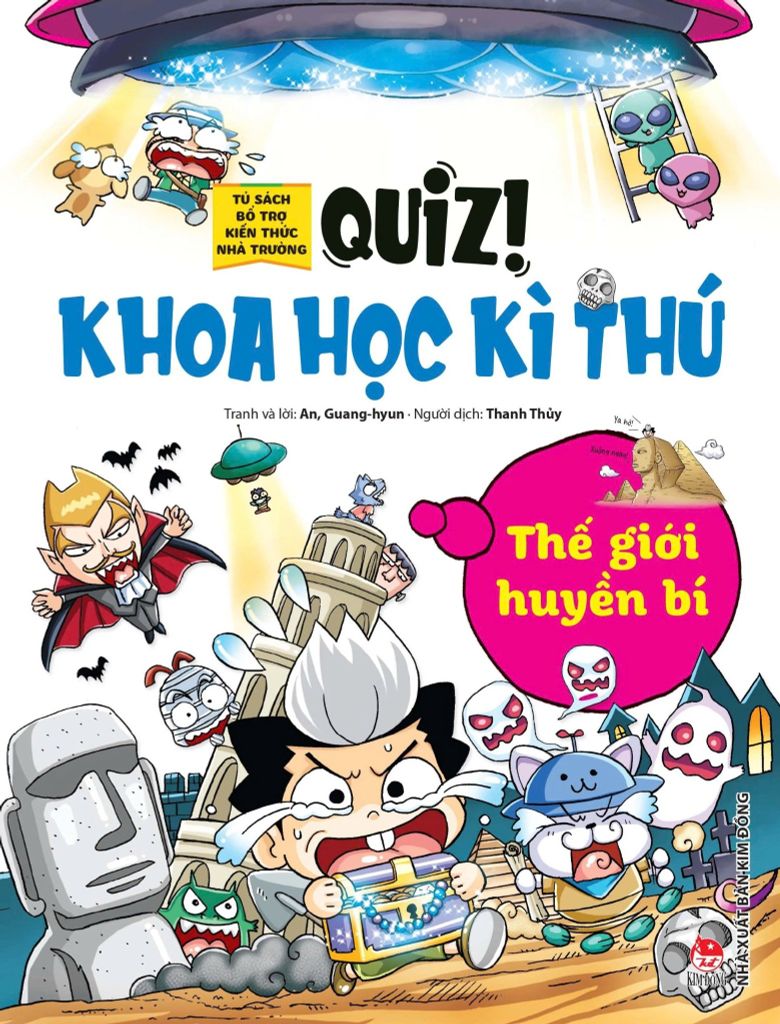 QUIZ! KHOA HỌC KÌ THÚ: THẾ GIỚI HUYỀN BÍ