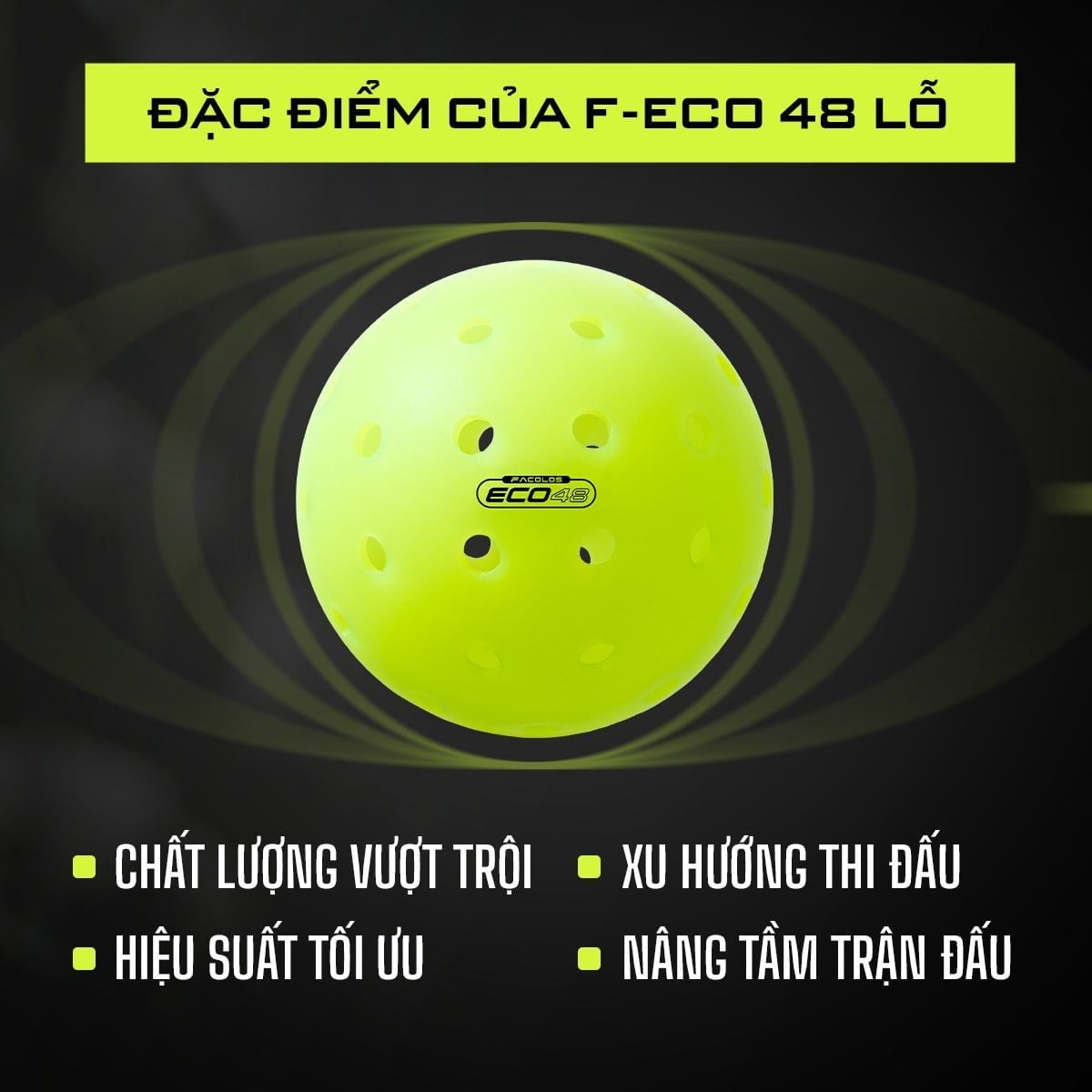  Bóng Pickleball Facolos F-Eco 48 