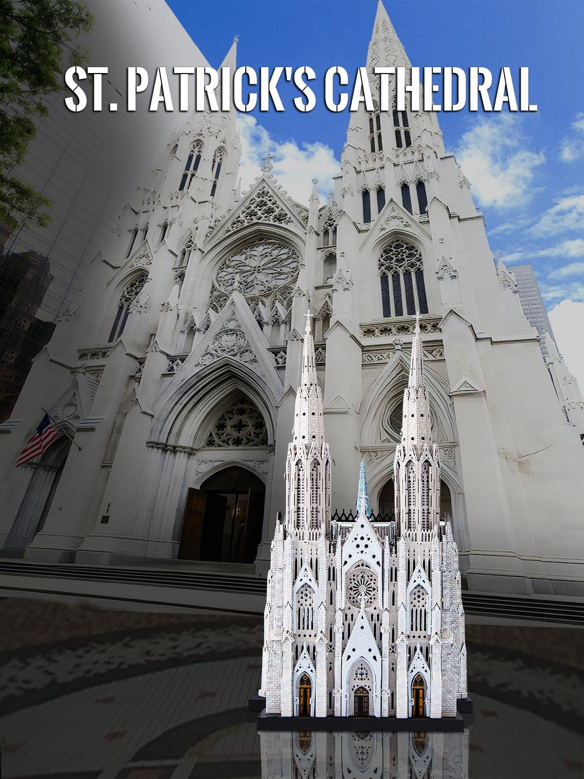  Mô Hình Kim Loại 3D Lắp Ráp Piececool Nhà Thờ Chính Tòa Thánh Patrick (418 mảnh, St. Patrick's Cathedral) HP426-WK – MP1333 