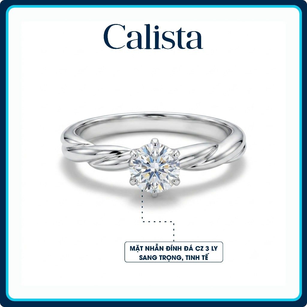  Nhẫn bạc nữ Calista ổ đá 6 chấu xoáy Twist sang trọng 