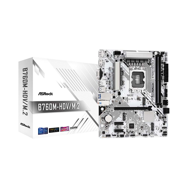  [Cũ] Mainboard Asrock B760M-HDV/M2 DDR5 | BH 3T Star 