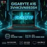  Laptop Gaming GIGABYTE A16 3VHK3VN893SH (GA63H) | AMD Ryzen 7 260, 16GB DDR5, SSD 512GB, 16" FHD+ 165Hz, WF6E, BT/76Wh, RTX 5060 8GB, RGB, W11SL, Đen 