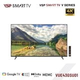  Smart Tivi VSP VUE43GSU01 | Google Tv 43" 4K Led HDR10 Dolby Digital 