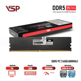 RAM PC VSP 16GB DDR5 | (1x16GB), 4800MHz, CL40, Không tản nhiệt, Intel Only 