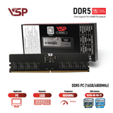  RAM PC VSP 16GB DDR5 | (1x16GB), 4800MHz, CL40, Không tản nhiệt, Intel Only 