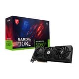  Card màn hình NVIDIA GeForce RTX 5060 Ti MSI Gaming Duke 3X OC | 8GB GDDR7, 4608 CUDA, 600W 