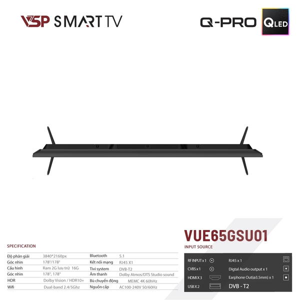  Smart Tivi VSP Q-PRO VUE65GSU01 | Google TV 65" 4K QLED, HDR10, Dolby, Loa Kép, Digital, Remote, Wifi, BT, HDMI, USB, RJ45 