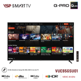  Smart Tivi VSP Q-PRO VUE65GSU01 | Google TV 65" 4K QLED, HDR10, Dolby, Loa Kép, Digital, Remote, Wifi, BT, HDMI, USB, RJ45 