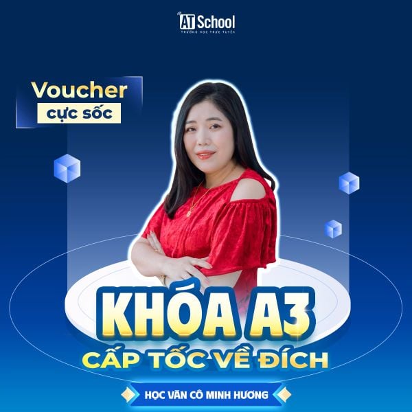  KHOÁ A3: CẤP TỐC VỀ ĐÍCH 2026 - MÔN NGỮ VĂN 