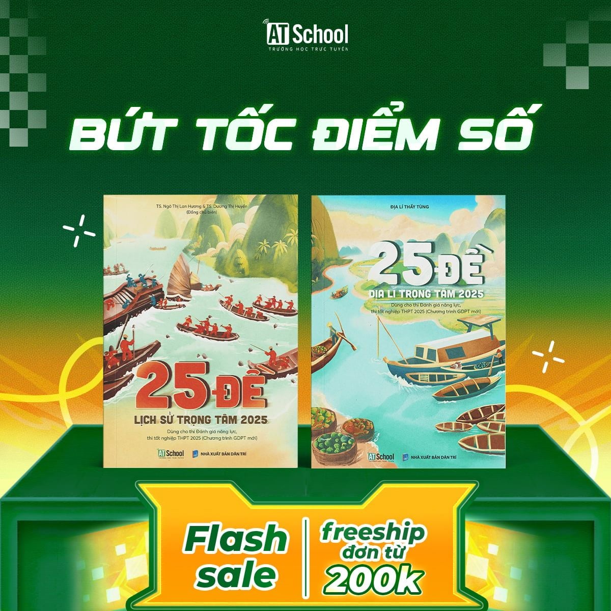  (FREESHIP) COMBO 25 ĐỀ ĐỊA LÍ - LỊCH SỬ TRỌNG TÂM 2025 (THI TỐT NGHIỆP THPT, ĐGNL THEO CHƯƠNG TRÌNH GDPT MỚI) 