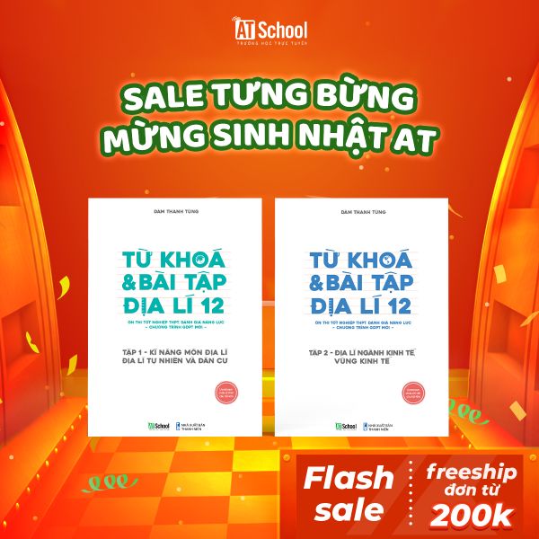  (SẮP HẾT COMBO TẬP 1 VÀ 2) TỪ KHÓA VÀ BÀI TẬP ĐỊA LÍ 12 THEO CHƯƠNG TRÌNH GDPT MỚI 