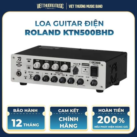  Roland KTN500BHD Loa Guitar Bass BOSS Katana-500 