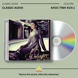  Đĩa CD Khúc Tình Xưa 1 Của Lệ Quyên 