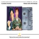  Bộ Sưu Tập Băng Cassette Tuyển Tập Chế Linh - Trường Vũ Nhạc Lính Xưa Song Ca Bất Hủ 