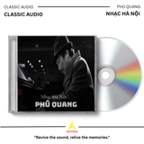  Đĩa CD Phú Quang - Những Bài Hát Về Hà Nội Hay Nhất 