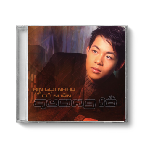  Đĩa CD Quang Lê - Album Xin Gọi Nhau Là Cố Nhân 