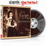  Băng Cối Lệ Quyên - Khúc Tình Xưa | Nhạc Trữ Tình Bolero | Băng Cối 7 Inch | 2 Track - 4 Track | Băng 60p 