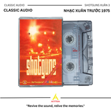  Bộ Sưu Tập Băng Nhạc Album Nhạc Xuân Shotguns 1,2,3,4,5 - Nhạc Hay Trước 1975 - Băng 90p Thu Theo Yêu Cầu. 