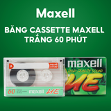  Băng Cassette Trắng Maxell 60 Phút, Xuất Xứ Indonesia, Chất Lượng Cao Cấp, Copy Nhạc Theo Yêu Câu 
