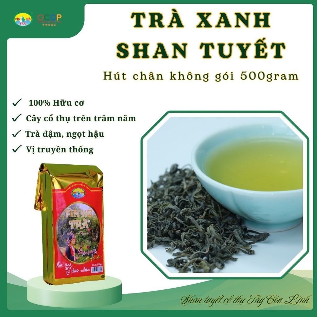  Trà Xanh Shan Tuyết Phổ Thông – Túi Hút Chân Không 500g 