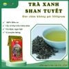  Trà Xanh Shan Tuyết Phổ Thông – Túi Hút Chân Không 500g 