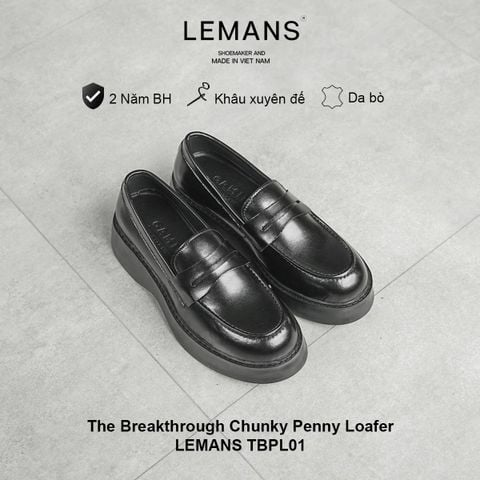  The Breakthrough Chunky PENNY LOAFER Lemans - BST độc quyền, đế cao 6cm Full cao su nguyên khối Da bò nguyên tấm BH 24T 