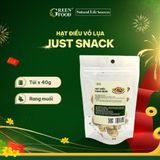  Hạt Điều Vỏ Lụa Rang Muối Just Snack - 40g 