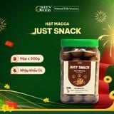  Hạt Macca Just Snack - 500g 