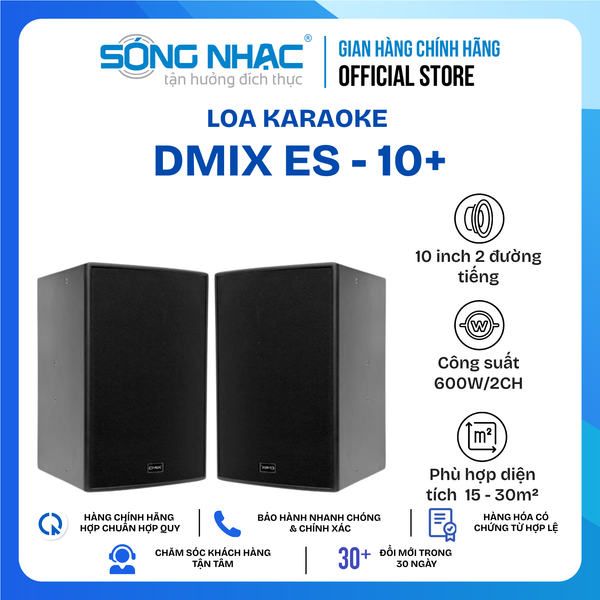 Loa DMIX ES - 10+