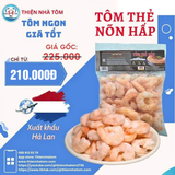 Tôm Thẻ Nõn Hấp (Vị Giòn - Ngọt)  - Túi 1kg