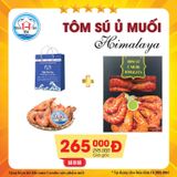 Tôm Sú Ủ Muối Himalaya hộp 500G