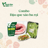  COMBO BA RỌI XÀO ĐẬU QUE 