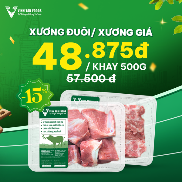  XƯƠNG ĐUÔI HEO | GIÁ SỐC ƯU ĐÃI 15% 