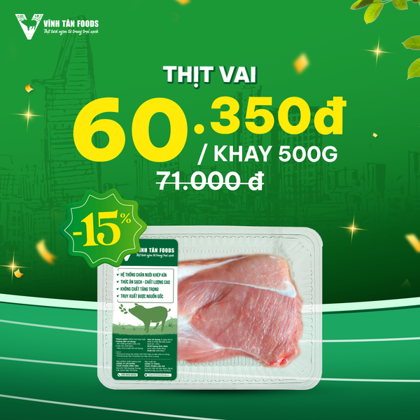  THỊT VAI HEO | GIÁ SỐC ƯU ĐÃI 15% 