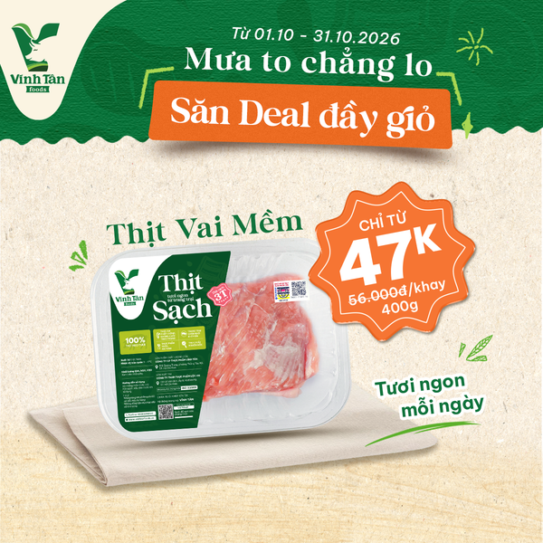  THỊT VAI MỀM 400G | DEAL SỐC GIẢM 15% 