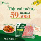  THỊT VAI MỀM - THỊT TƯƠI DEAL SỐC GIẢM 15% 
