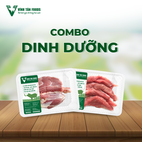  Combo dinh dưỡng (2 loại thịt) 