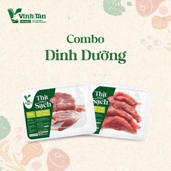  COMBO DINH DƯỠNG (2 loại thịt) 