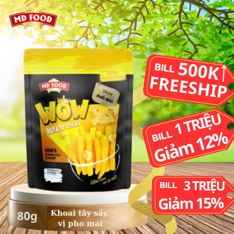 Khoai tây sấy WOW vị phomai