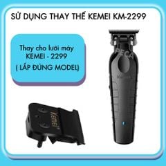 Bộ lưỡi tông đơ chấn viền thay thế cho Kemei KM-2299 bằng thép không gỉ mạ DLC chuyên dụng - Chính hãng