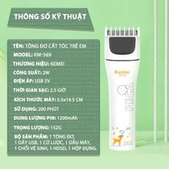 Tông đơ cắt tóc trẻ em Kemei KM-569 công suất mạnh 2W có thể dùng được cho trẻ sơ sinh - Bảo hành chính hãng 12 tháng