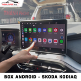  Skoda Kodiaq Lắp Android Box 