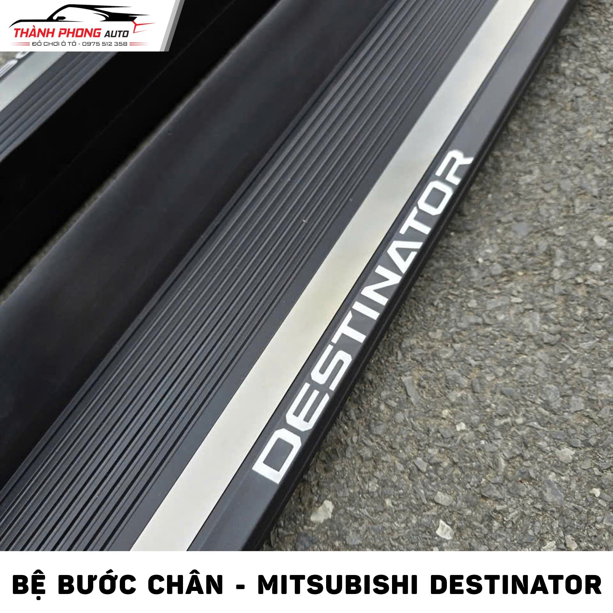  Bệ bước chân cho xe Mitsubishi Destinator 