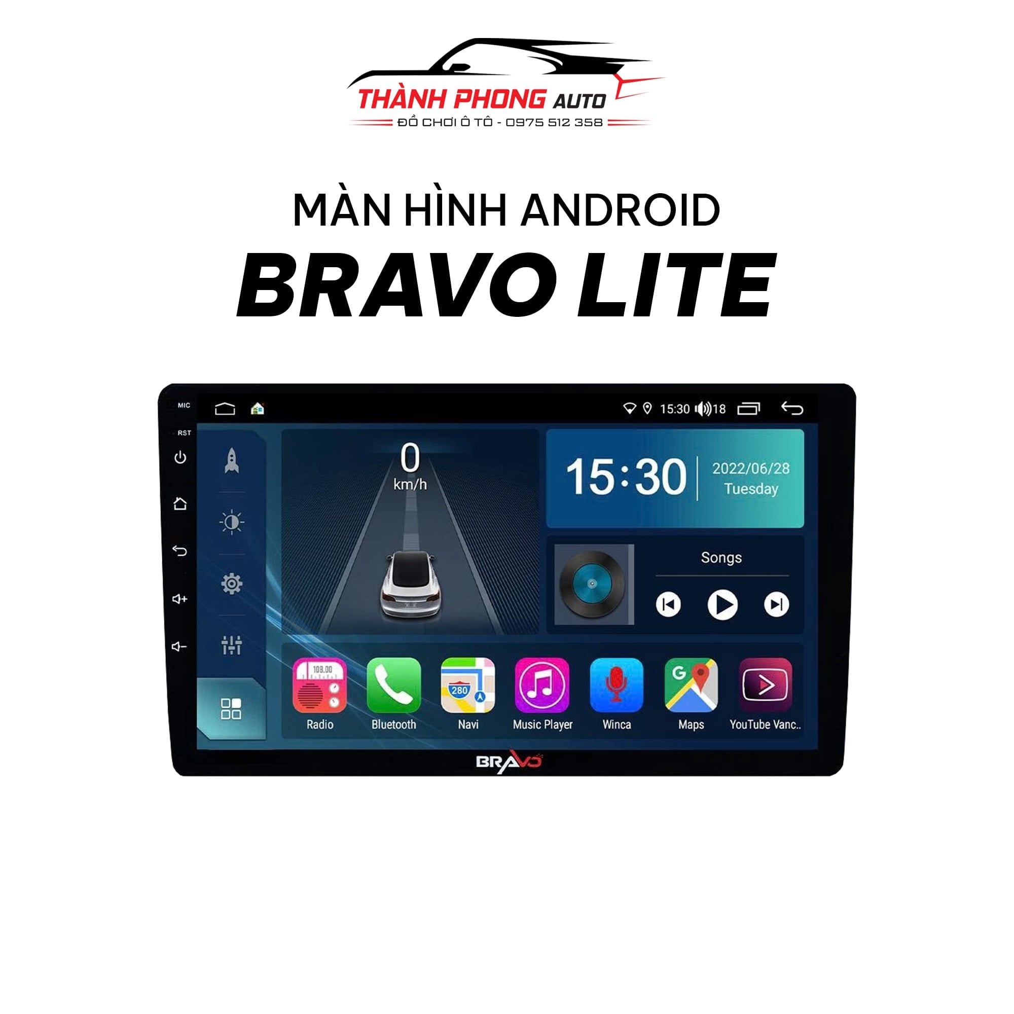  Màn Hình Android Bravo LITE 